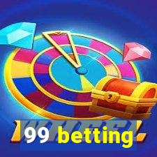 99 betting